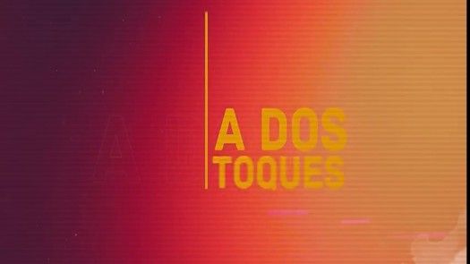 A Dos Toques - Copa Oro