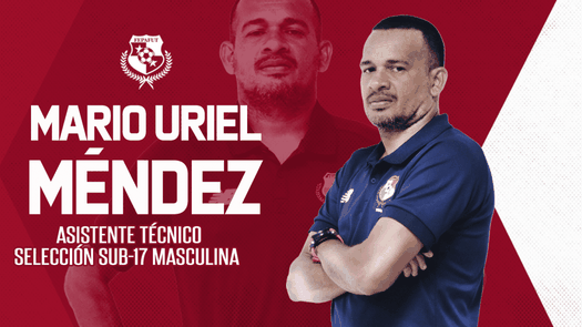 Mario Méndez es nuevo asistente técnico de la Selección Sub-17 de Panamá