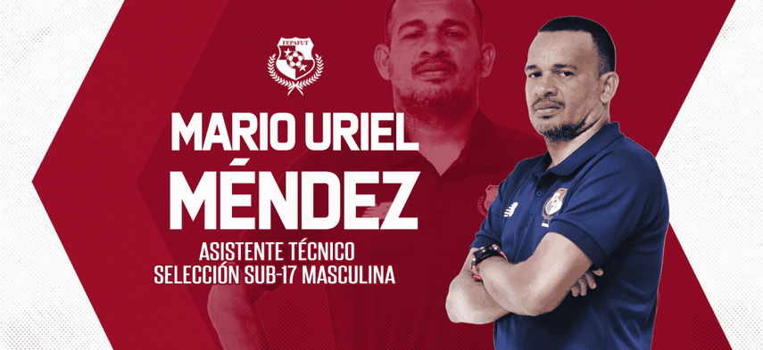 Mario Méndez es nuevo asistente técnico de la Selección Sub-17 de Panamá